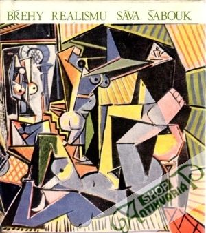 Břehy realismu - Šabouk Sáva