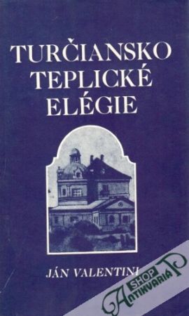 Obal knihy Turčianskoteplické elégie