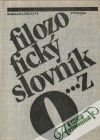 kolektív autorov - Filozofický slovník (I. - II.)