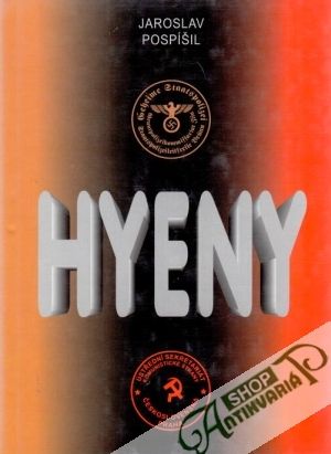 Hyeny - Pospíšil Jaroslav