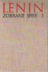 Lenin Vladimír Iľjíč - Zobrané spisy 3