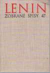 Lenin Vladimír Iľjíč - Zobrané spisy 47