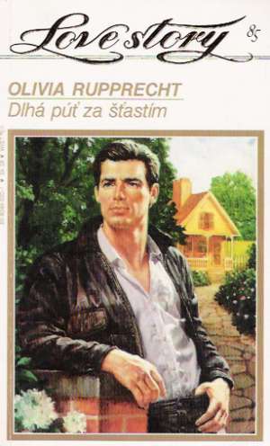 Dlhá púť za šťastím - Rupprecht Olivia
