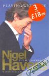 Nigel Havers - Playing with fire