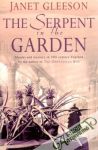 Janet Gleeson - The serpent in the garden