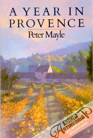 A year in provence - Peter Mayle