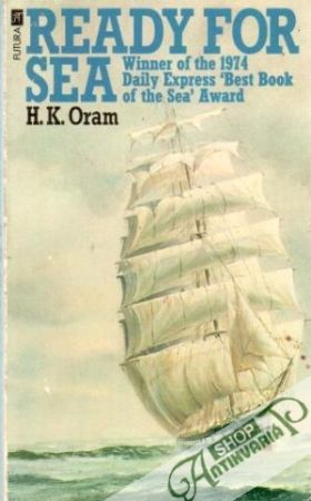 Ready for sea - H. K. Oram