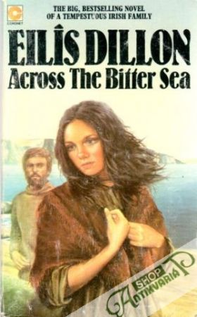 Across The Bitter Sea - Eilis Dillon