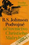 Johnson B.S. - Podvojné účtovníctvo Christieho Malryho