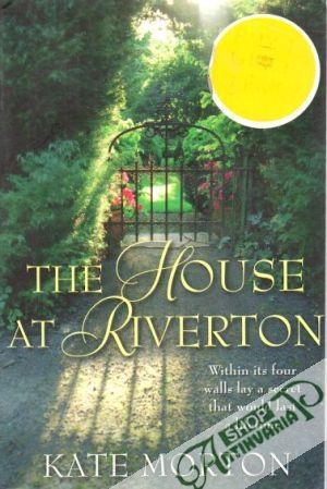 The house at riverton - Morton Kate