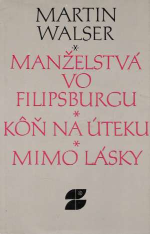 Obal knihy Manželstvá vo Filipsburgu, Kôň na úteku, Mimo lásky