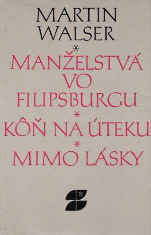 Obal knihy Manželstvá vo Filipsburgu, Kôň na úteku, Mimo lásky