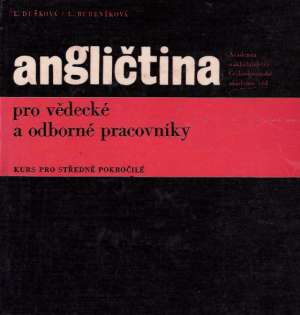 Angličtina pro vědecké a odborné pracovníky - Dušková L., Bubeníková L.