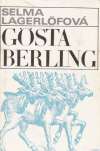Lagerlofová Selma - Gosta Berling