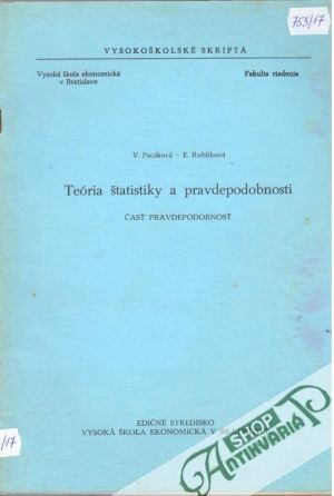 Teória štatistiky a pravdepodobnosti - V. Pacáková, E. Rublíková