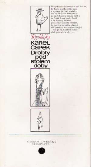 Drobty pod stolem doby - Čapek Karel