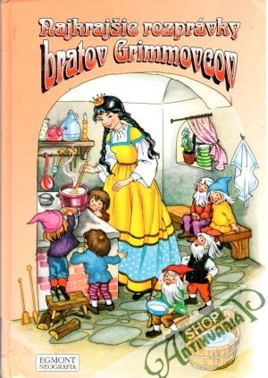 Najkrajšie rozprávky bratov Grimmovcov - Gisela Fischerová
