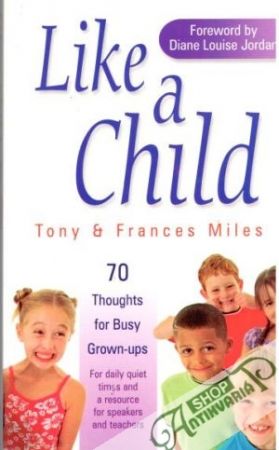Like a child - Miles Tony and Frances
