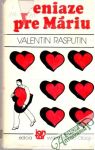 Rasputin Valentin - Peniaze pre Máriu
