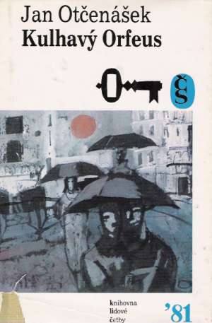 Kulhavý Orfeus - Otčenášek Jan