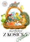 Pavlovič Jozef - Z košíčka