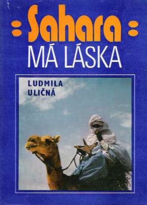 Sahara: Má láska - Uličná Ludmila