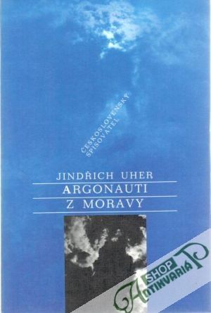 Obal knihy Argonauti z Moravy