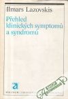Lazovskis Ilmars - Přehled klinických symptomú a syndromú