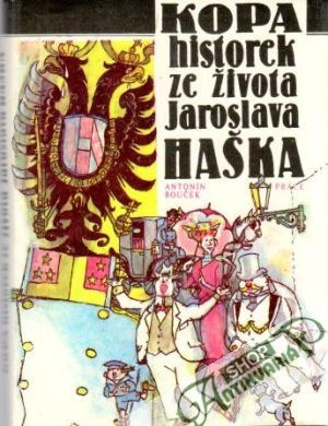 Obal knihy Kopa historek ze života Jaroslava Haška
