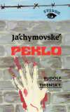 Tibenský Rudolf - Jáchymovské peklo