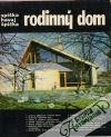 Spiška  Ivan a kolektív - Rodinný dom