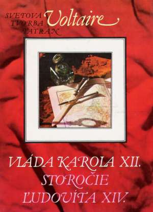 Obal knihy Vláda Karola XII., Storočie Ľudovíta XIV.