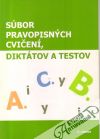 Varsányiová Marta - Súbor pravopisných cvičení, diktátov a testov