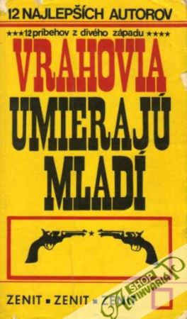 Obal knihy Vrahovia umierajú mladí