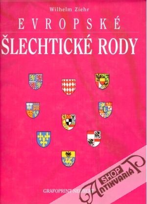 Evropské šlechtické rody - Ziehr Wilhelm