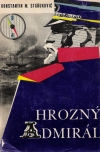 Staňukovič Konstatntin M. - Hrozný admirál