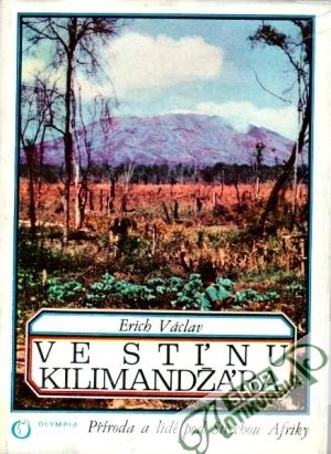 Ve stínu Kilimandžára - Václav Erich