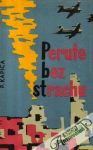 Kapica Piotr - Perute bez strachu