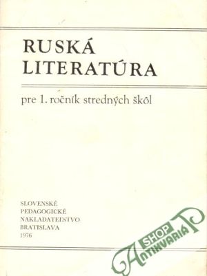 Ruská literatúra pre 1.ročník SŠ - Doboš Štefan a kolektív