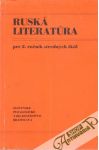 Doboš Štefan a kolektív - Ruská literatúra pre 2.ročník SŠ