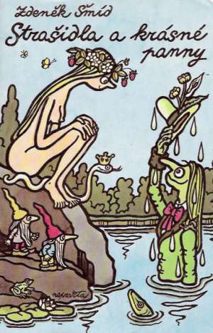 Strašidla a krásné panny - Šmíd Zdeněk