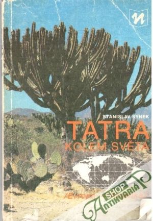 Tatra kolem světa - Synek Stanislav