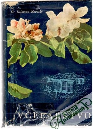 Včelárstvo - Novacký Koloman