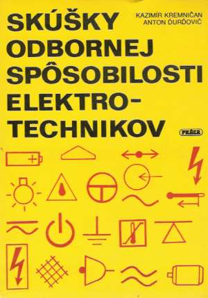 Obal knihy Skúšky odbornej spôsobilosti elektrotechnikov