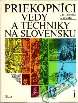 Obal knihy Priekopníci vedy a techniky na Slovensku 1.