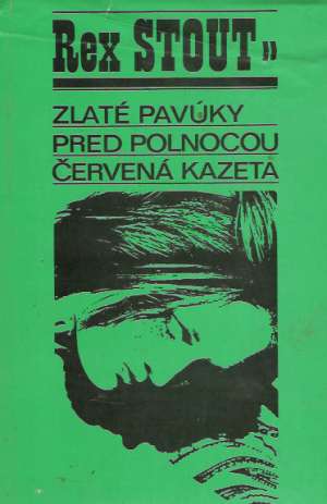 Zlaté pavúky, Pred polnocou, Červená kazeta - Stout Rex