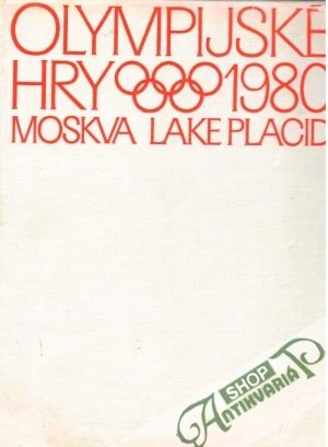 Olympijské hry 1980 - Kolektív autorov