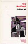 Mutafčievová Viera - Sultánov syn