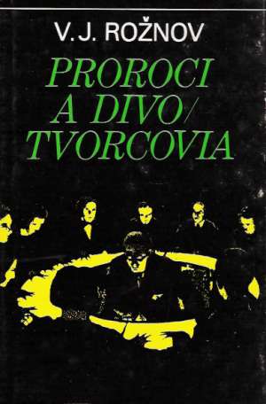 Obal knihy Proroci a divotvorcovia