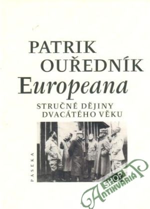 Obal knihy Europeana (stručné dějiny dvacátého věku)